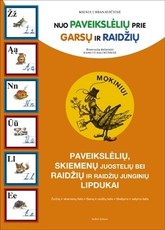 Nuo paveikslėlių prie garsų ir raidžių: lipdukai mokiniui