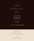 The Parallel KJV New Testament