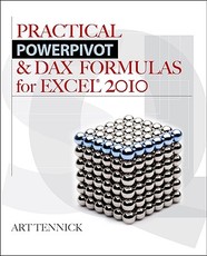 Practical Powerpivot & Dax Formulas for Excel 2010