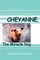 Cheyanne, The Miracle Dog