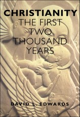 Christianity: First 2000 Years