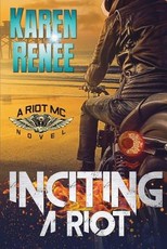Inciting a Riot