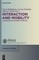 Interaction and Mobility