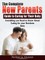 The Complete New Parents Guide to Caring for Their Baby
