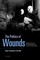 The Politics of Wounds