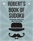 Robert's Book Of Sudoku