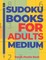 Sudoku Books For Adults Medium