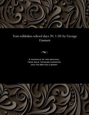 Tom Wildrakes School Days. Pt. 1-20