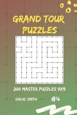 Grand Tour Puzzles - 200 Master Puzzles 9x9 Vol.4
