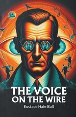 The Voice on the Wire