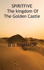 spirit five the kingdom of the golden castle