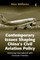 Contemporary Issues Shaping China's Civil Aviation Policy