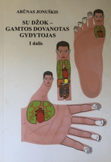 Su džok – gamtos dovanotas gydytojas. I dalis