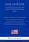 Homeless Emergency Assistance and Rapid Transition to Housing - Emergency Solutions Grants Program and Consolidated Plan (US Department of Housing and Urban Development Regulation) (HUD) (2018 Edition)
