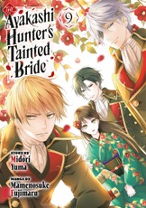 The Ayakashi Hunter's Tainted Bride 9