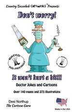 Don't Worry! It Won't Hurt a Bit. -- Jokes and Cartoons