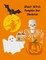 Ghost Witch Pumpkin Bat Skeleton