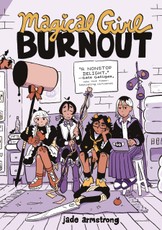 Magical Girl Burnout