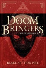 Doom Bringers (Fall of Radiance, Book 2)