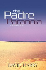 The Padre Paranoia