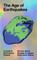 The Age of Earthquakes