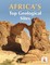 Africa's Top Geological Sites