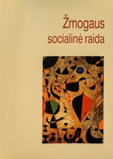 Žmogaus socialinė raida: vadovėlis aukštosioms mokykloms