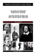 "Martin Of Nitendi" And The River Of Dreams