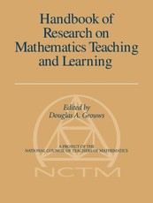 Handbook of Research on Mathematics Teaching and Learning