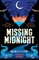 Missing Midnight