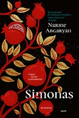 SIMONAS. Ir keturios moterys, kurioms jis išaugino sparnus. Naujas bestselerio „Iš dangaus nukrito trys obuoliai“ autorės romanas