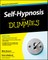 Self-Hypnosis for Dummies