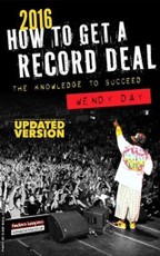 How to Get a Record Deal (2016 Version)