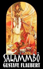 SalammbÃ´ by Gustave Flaubert, Fiction, Classics, Literary, Historical