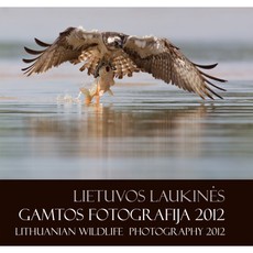 Lietuvos laukinės gamtos fotografija 2012