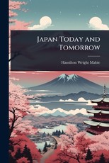 Japan Today and Tomorrow