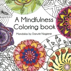 A Mindfulness coloring book of Mandala