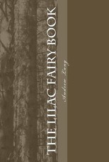 The Lilac Fairy Book