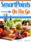 SmartPoints Complete Food Counter On-The-Go For E-Readers: A Compact Weight Watchers SmartPoints Food Counter