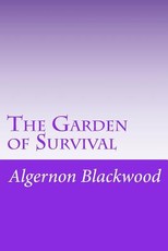 The Garden of Survival