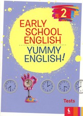Early School English 2: Yummy English! Tests