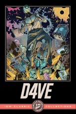D4ve: IDW Classic Collections