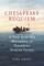 Swift, E: Chesapeake Requiem