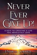 Never Ever Give Up!