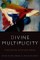 Divine Multiplicity
