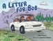 A Letter for Bob