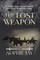 The Lost Weapon