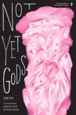 Not Yet Gods