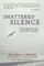 Shattered Silence