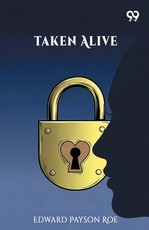 Taken Alive